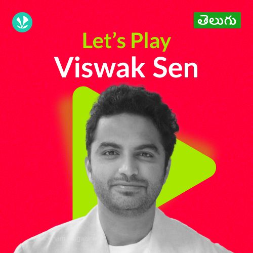 Let's Play - Vishwak Sen - Telugu