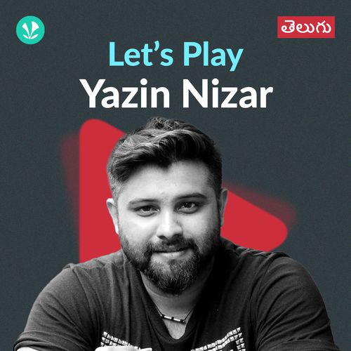 Let's Play - Yazin Nizar - Telugu