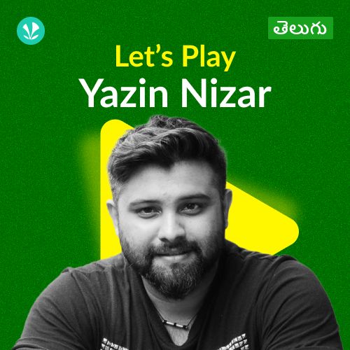Let's Play - Yazin Nizar - Telugu