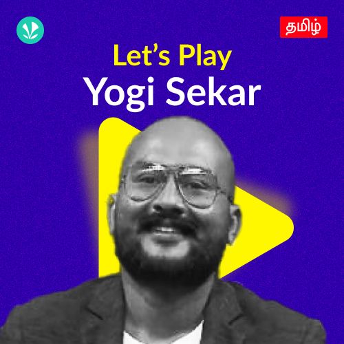 Let's Play - Yogi Sekar