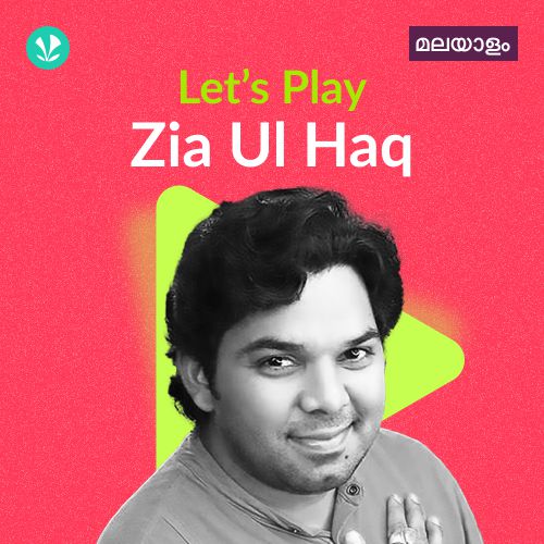 Let's Play - Zia Ul Haq - Malayalam