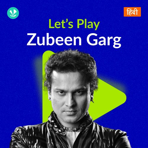 Let's Play - Zubeen Garg - Hindi