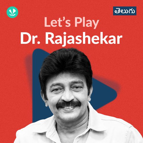 Let's play - Dr Rajashekar - Telugu