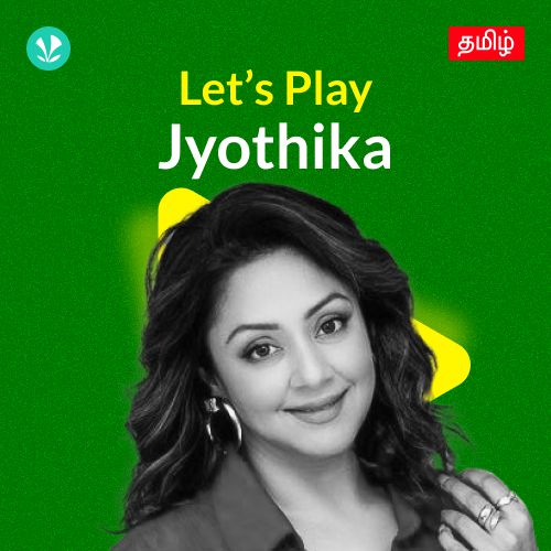 Let's play - Jyothika