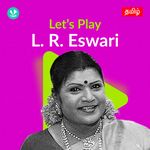 Let's Play - L. R. Eswari - Tamil
