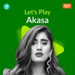 Let's Play - Akasa