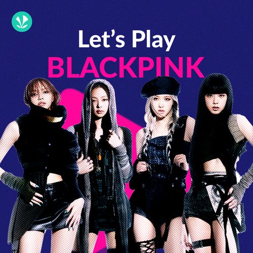Let's Play - BlackPink