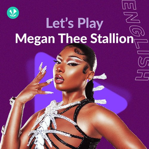 Let's Play - Megan Thee Stallion
