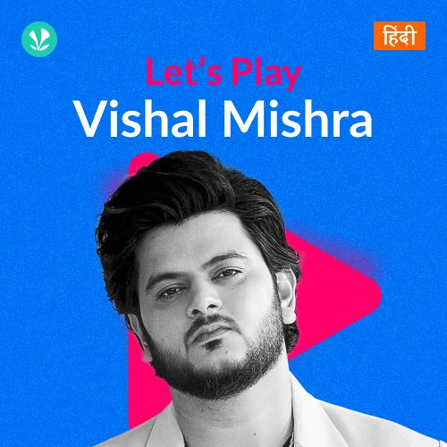 Let's Play - Vishal Mishra