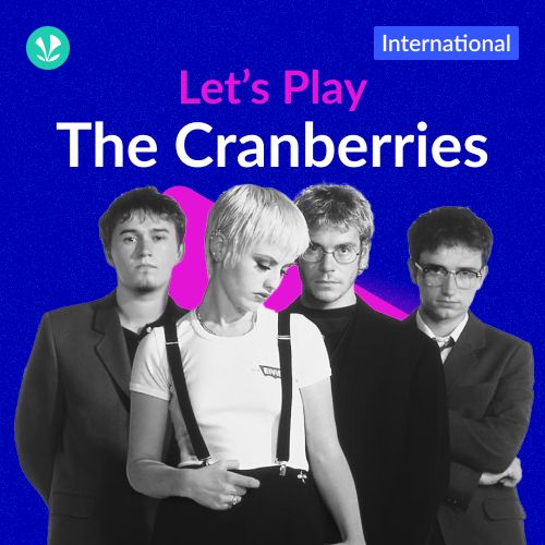 Let's Play - The Cranberries
