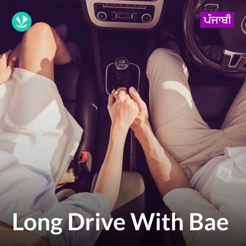 Long Drive With Bae - Punjabi