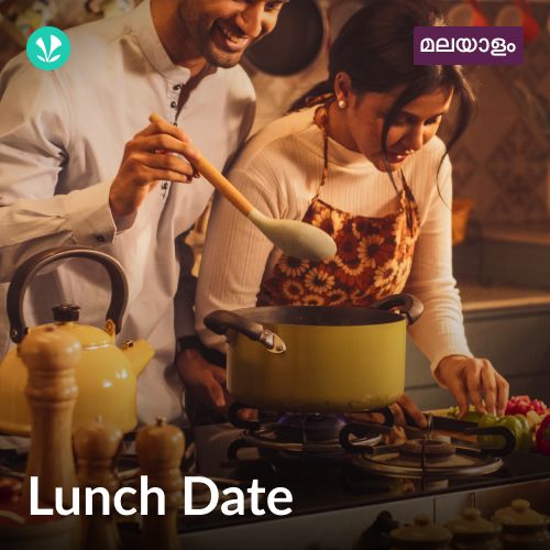 Lunch Date - Malayalam