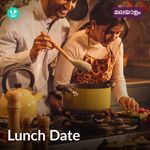 Lunch Date - Malayalam