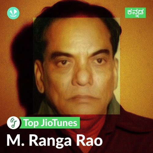 M. Ranga Rao - Kannada - JioTunes