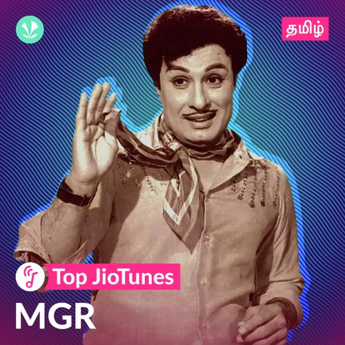 MGR - Tamil - Jiotunes
