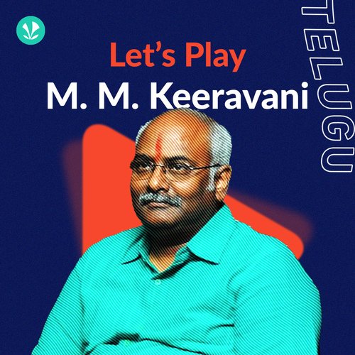 Let's Play - M. M. Keeravani