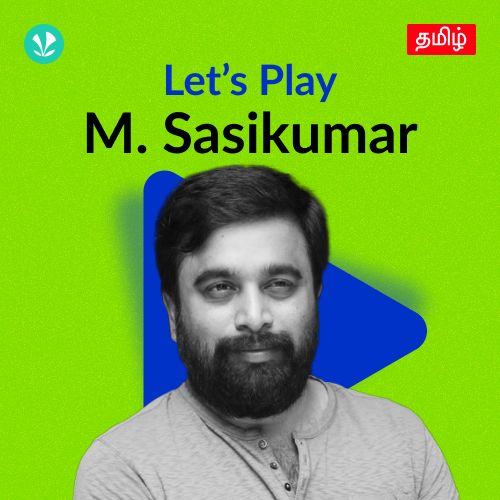 Let's Play - M. Sasikumar 