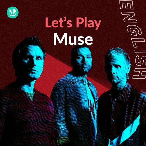 Let's Play - Muse