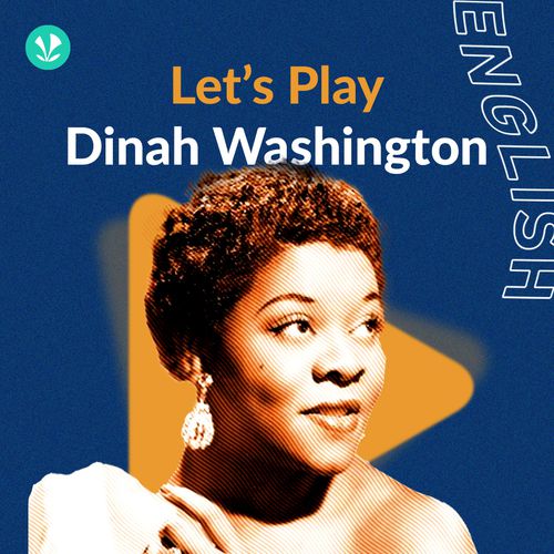 Let's Play - Dinah Washington
