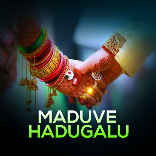 Maduve Hadugalu