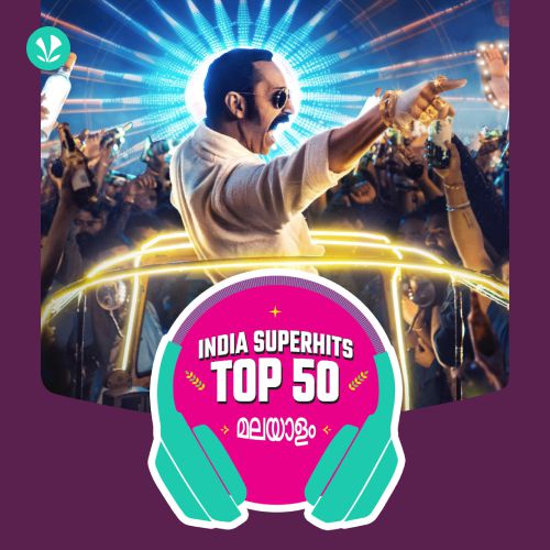 Malayalam: India Superhits Top 50