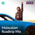 Malayalam Road Trip Mix