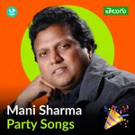 Mani Sharma - Party Songs - Telugu