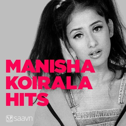 Manisha Koirala Hits