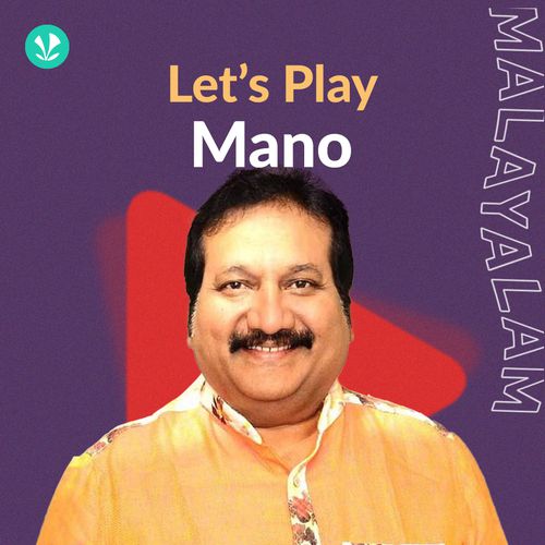 Let's Play - Mano - Malayalam