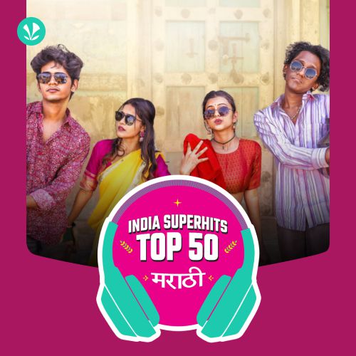 Marathi: India Superhits Top 50