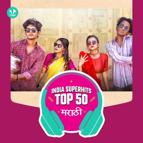 Marathi: India Superhits Top 50