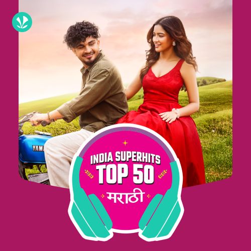 Marathi: India Superhits Top 50