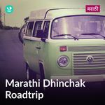 Marathi Dhinchak Roadtrip