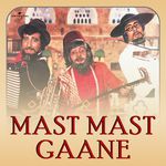 Mast Mast Gaane