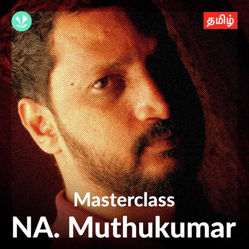 Master Class - Na Muthukumar