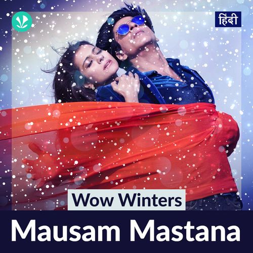 Wow Winters - Mausam Mastana