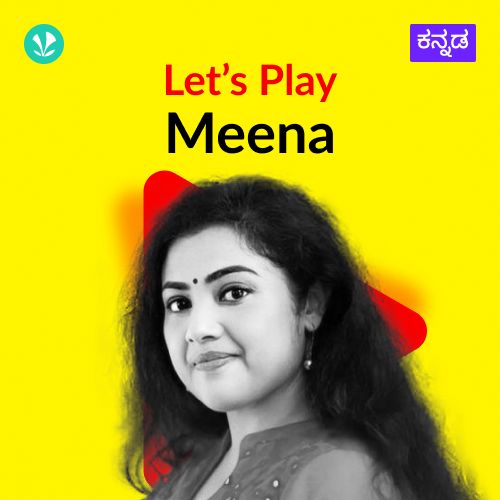 Let's Play - Meena - Kannada
