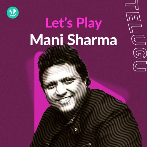 Lets Play - Mani Sharma