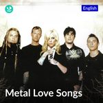 Metal Love Songs