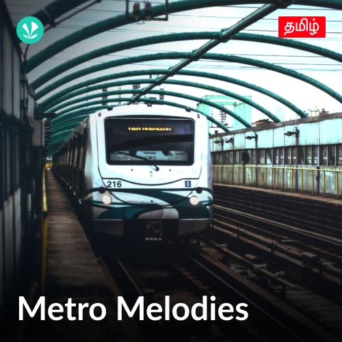 Metro Melodies - Tamil