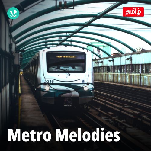 Metro Melodies - Tamil