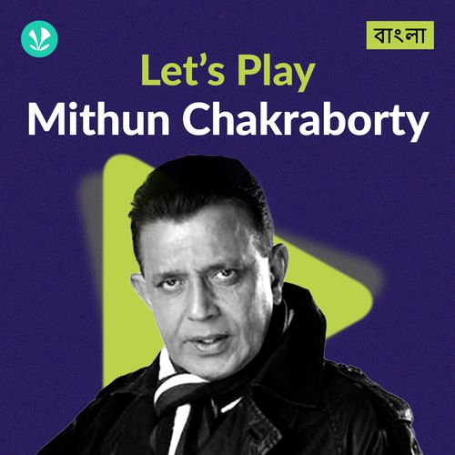 Let's Play - Mithun Chakraborty - Bengali