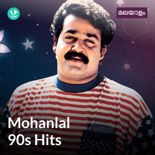 Mohanlal 90s Hits - Malayalam