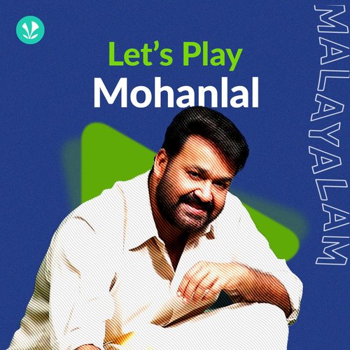 Let's Play - Mohanlal
