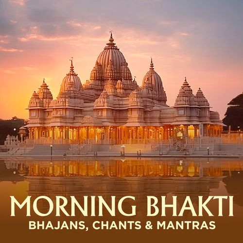 Morning Bhakti