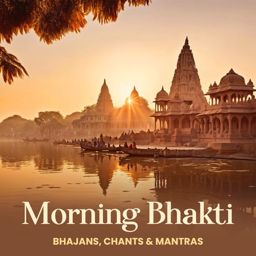 Morning Bhakti