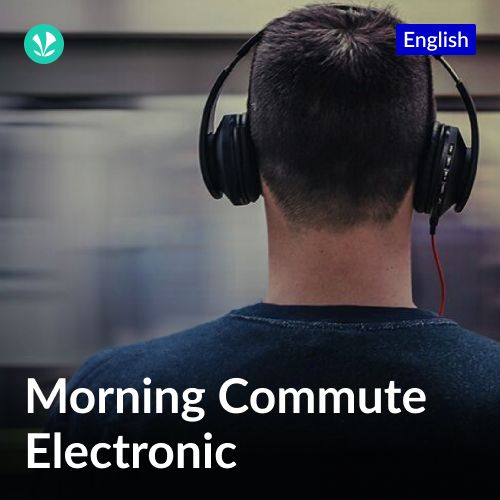 Morning Commute - Electronic