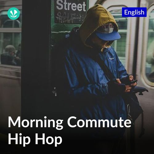 Morning Commute - Hip Hop