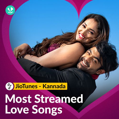 Most Streamed Love Songs : Jiotunes Kannada
