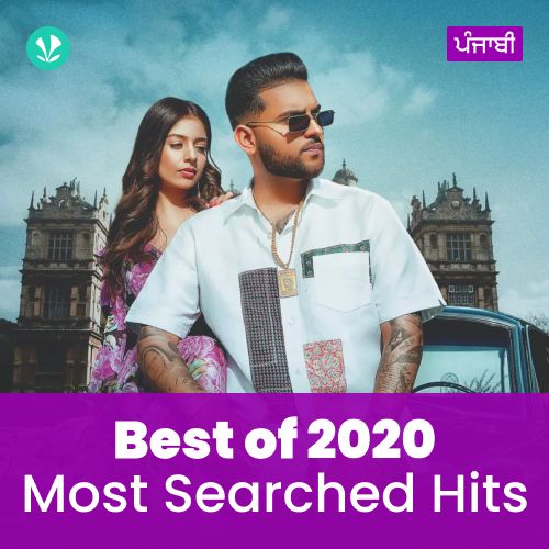 Most Searched Hits 2020 - Punjabi